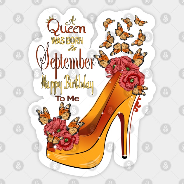 A Queen Was Born In September Happy Birthday To Me Sticker by Designoholic